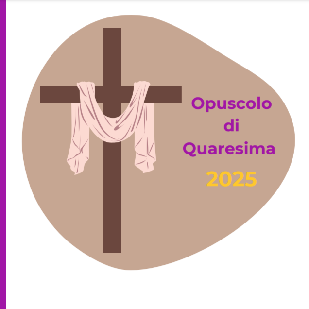 Opuscolo di Quaresima 2025